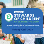 Darkness To Light Announces New Stewards Of Children®