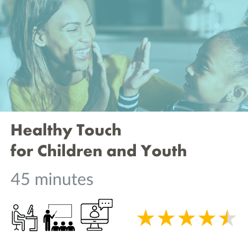 Healthy Touch for Children and Youth
