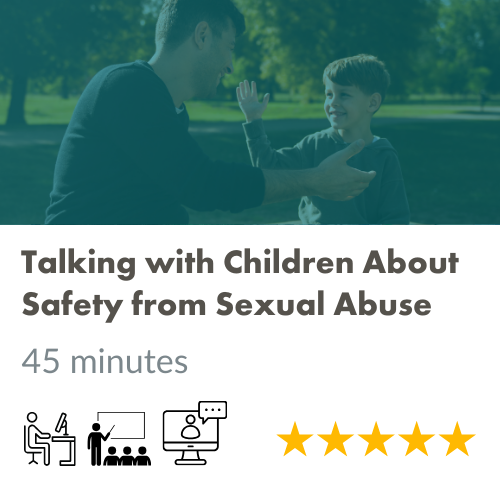 Talking with Children about Safety from Sexual Abuse