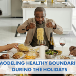 Our Guide to Modeling Healthy Boundaries this Holiday Season