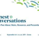 Honest Conversations: Peer-on-Peer Abuse - Rates, Resources and Prevention